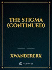 The Stigma (Continued) Book