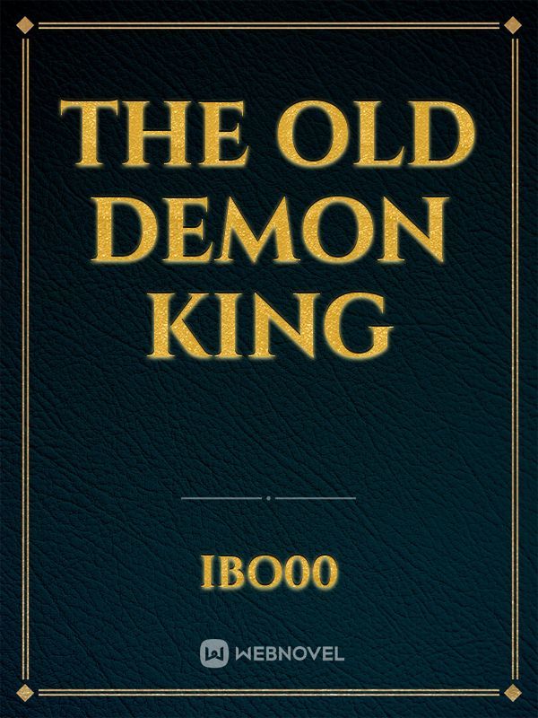 The old Demon King