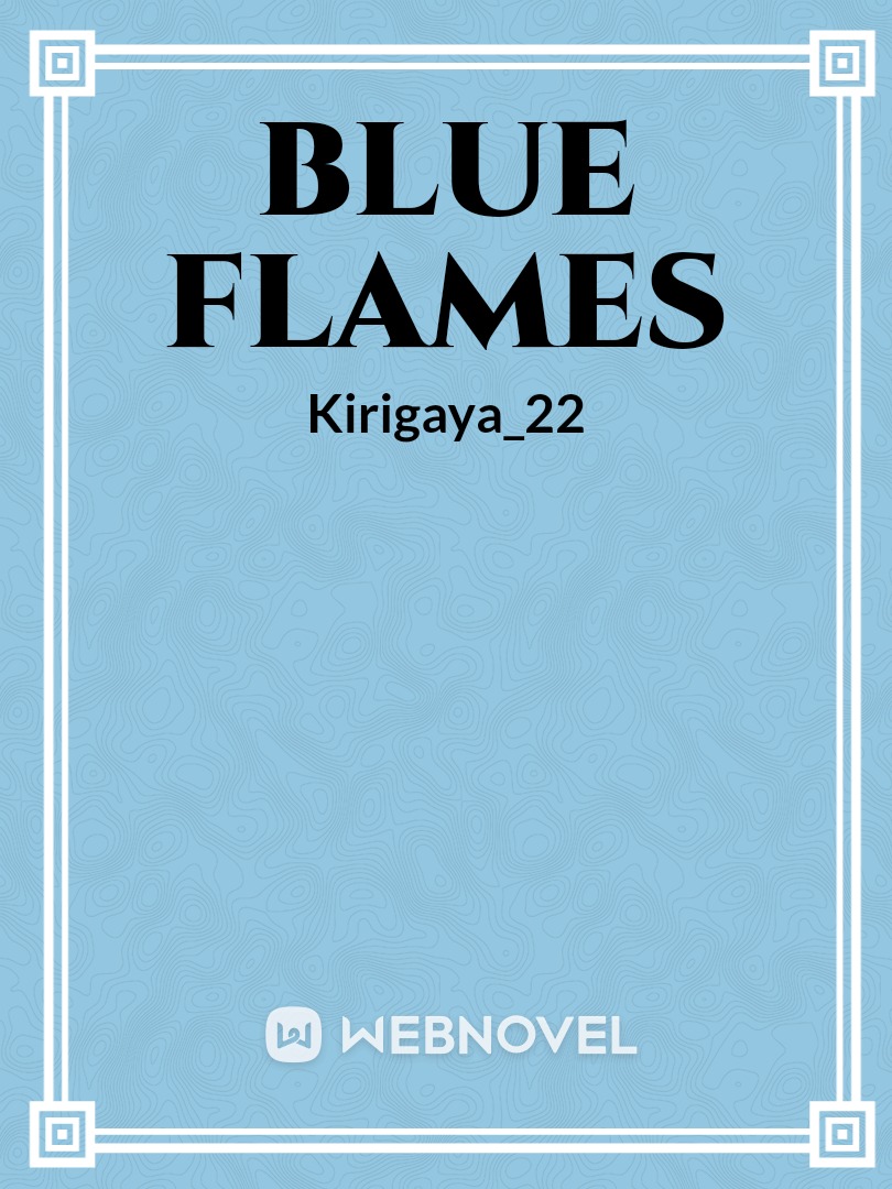 BLUE FLAMES Book