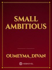 Small Ambitious Book