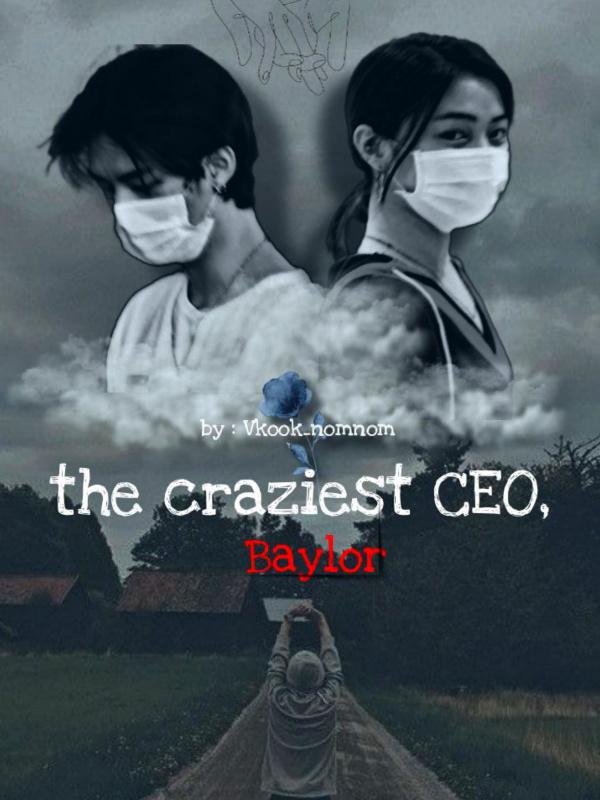 The Craziest CEO, Baylor