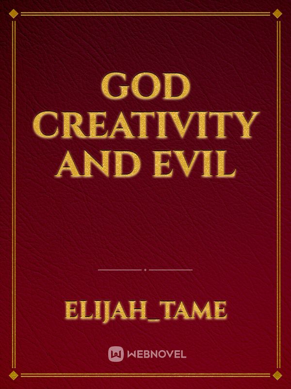 God creativity and evil Book