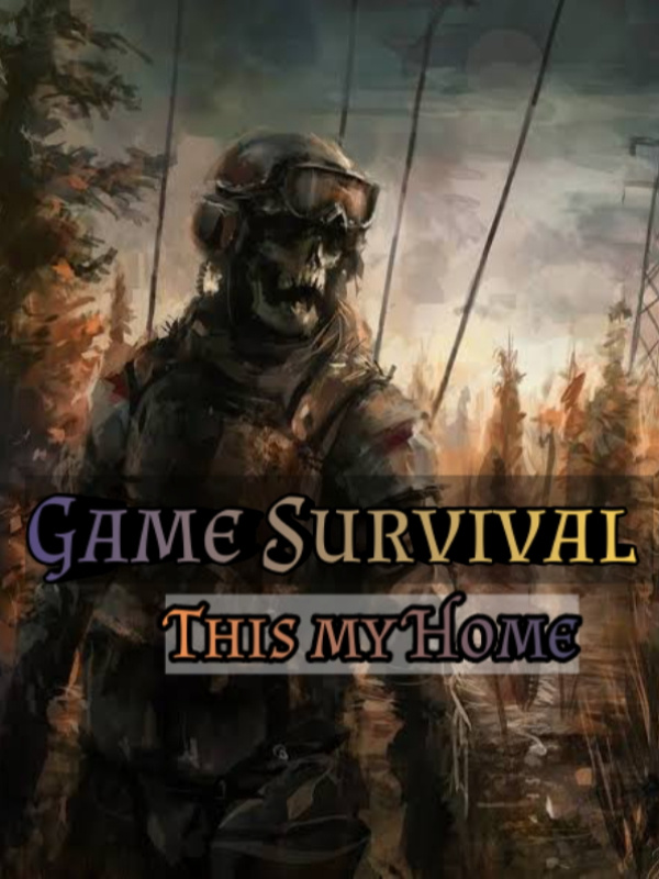 Game Survival: This my Home Book