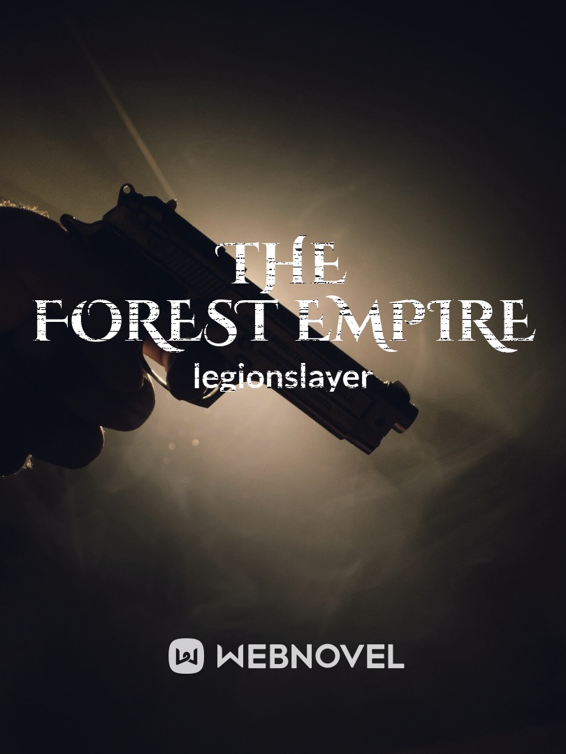 the forest empire