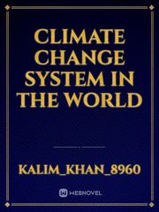 Climate change system in the world Book