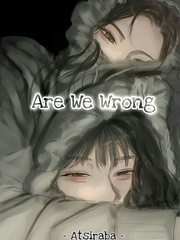 Are We Wrong? Book