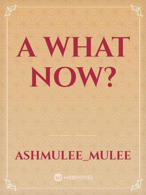 A What now? Book