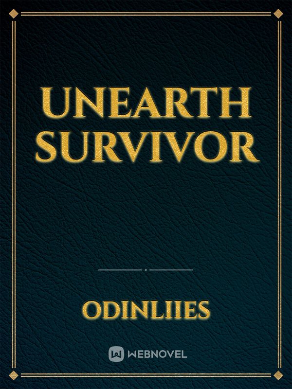 UNEARTH SURVIVOR Book