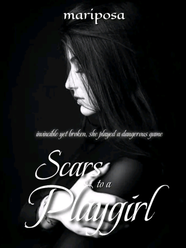 Scars To A Playgirl Book