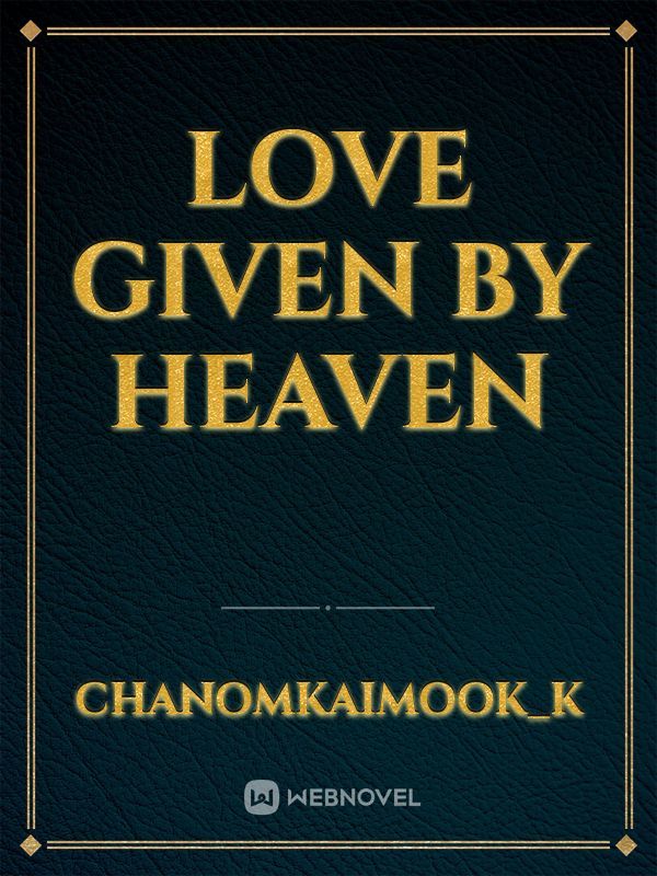 love given by heaven