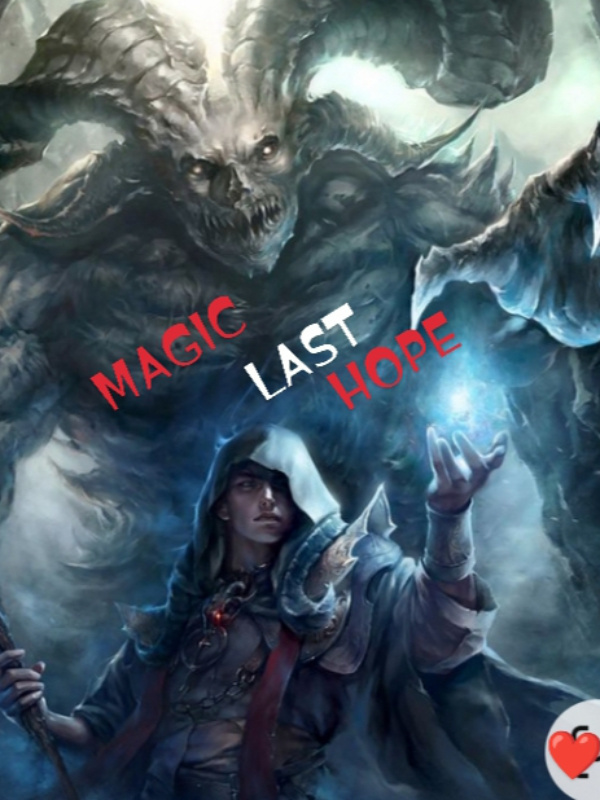 MAGICS LAST HOPE