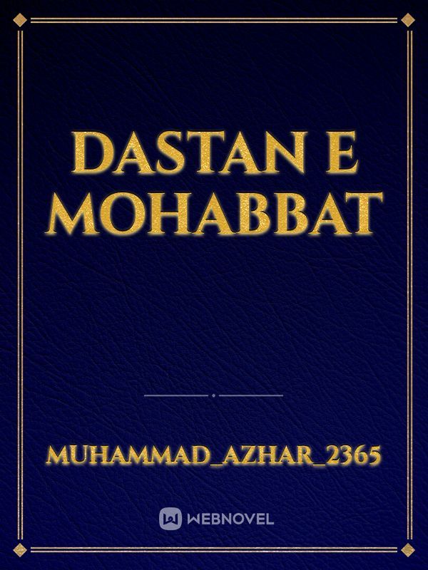 Dastan e Mohabbat