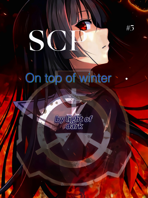 SCP：On top of winter