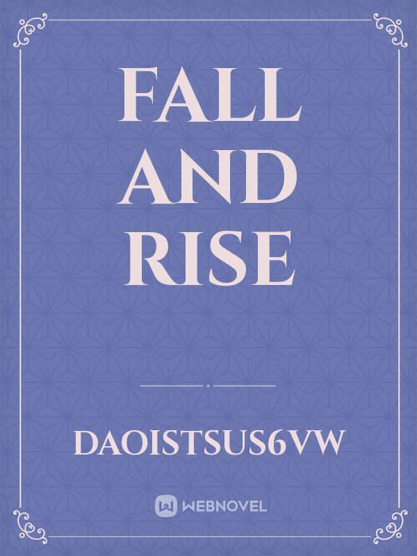 Fall And Rise Book