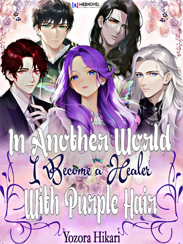 In Another World I Become a Healer With Purple Hair Book