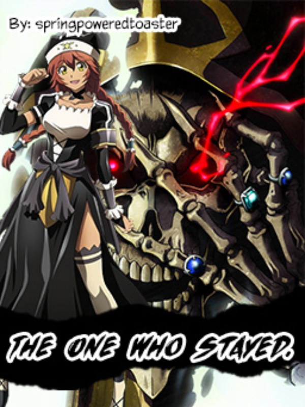 The One Who Stayed.(Overlord) Book