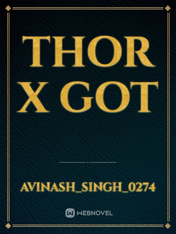 thor x got