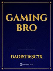 Gaming bro Book