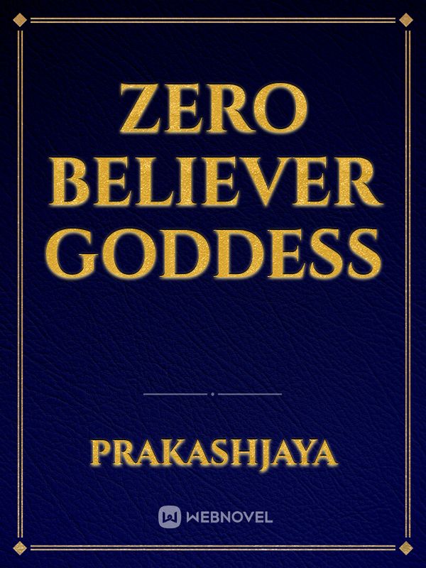 zero believer goddess Book