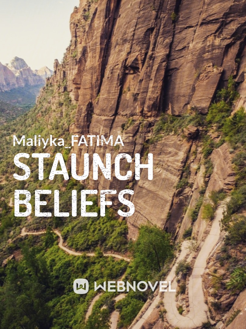 Staunch beliefs Book
