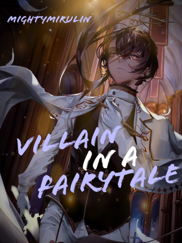 Villain in a Fairytale