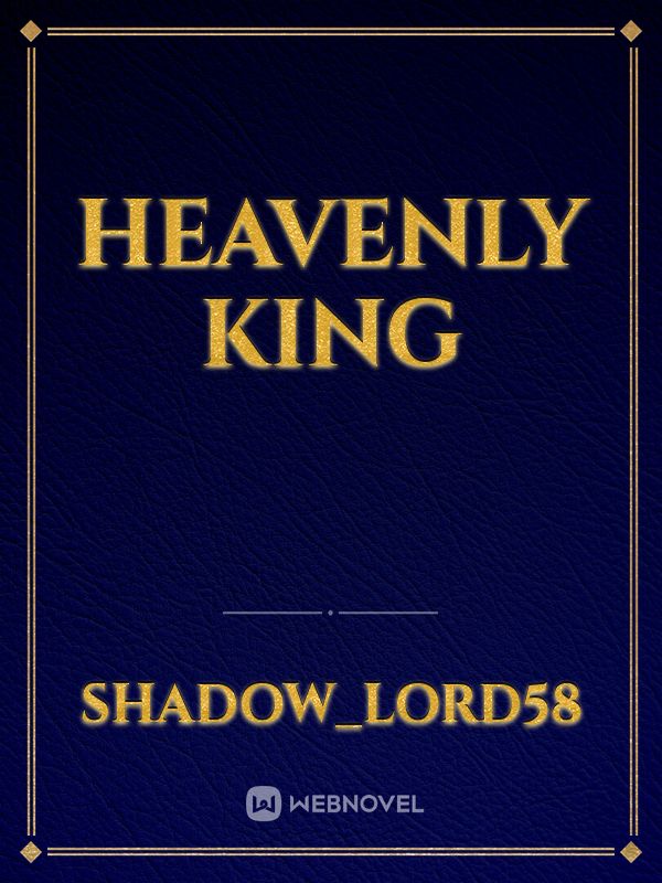 Heavenly King Book