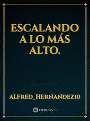 ESCALANDO A LO MÁS ALTO. Book