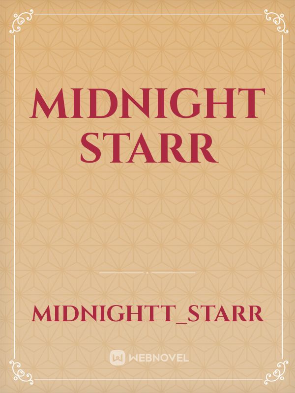 Midnight starr