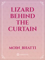 Lizard behind the curtain Book