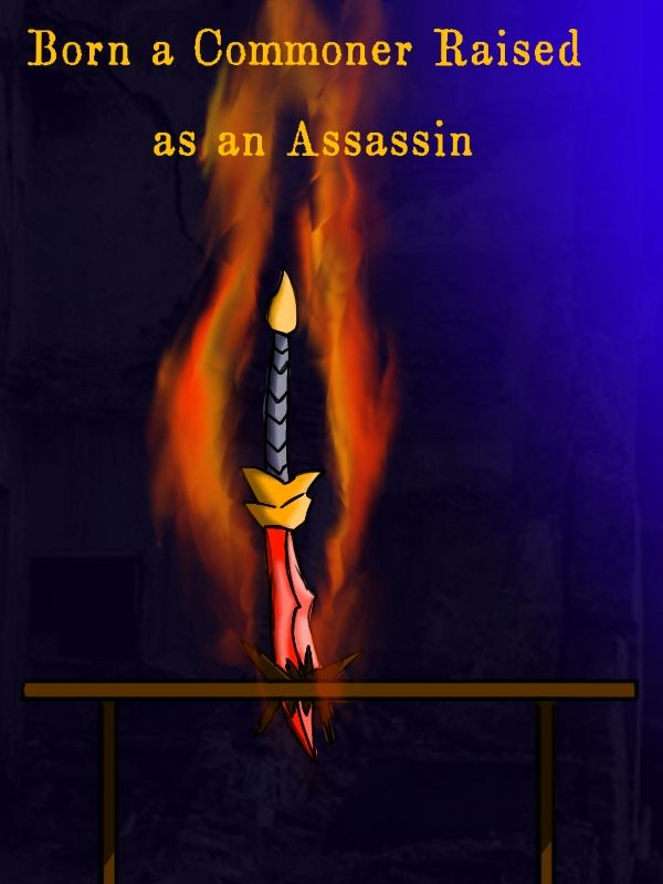 Born a Commoner Raised as an Assassin Book
