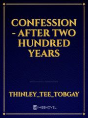 Confession - after two hundred years Book