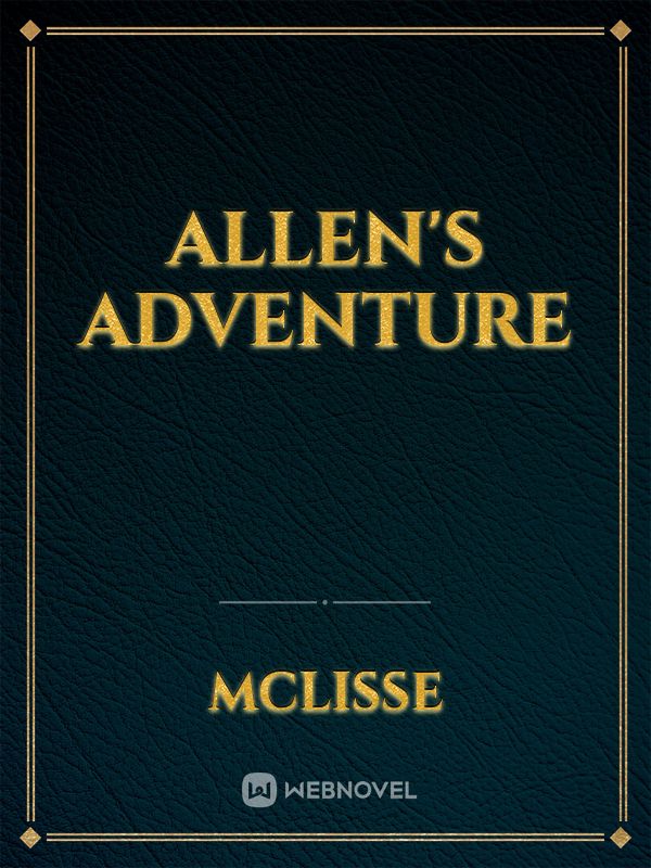 Allen's Adventure