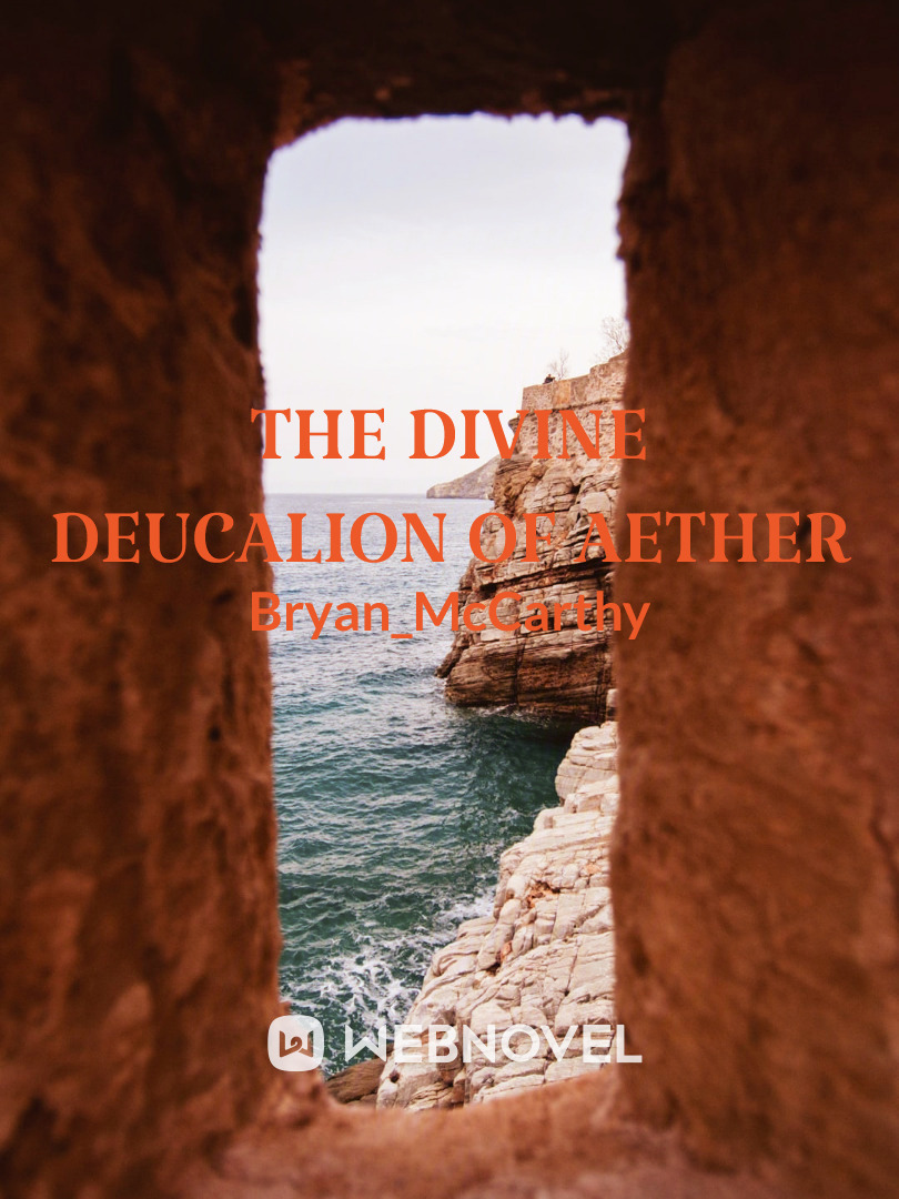 The Divine Deucalion of Aether