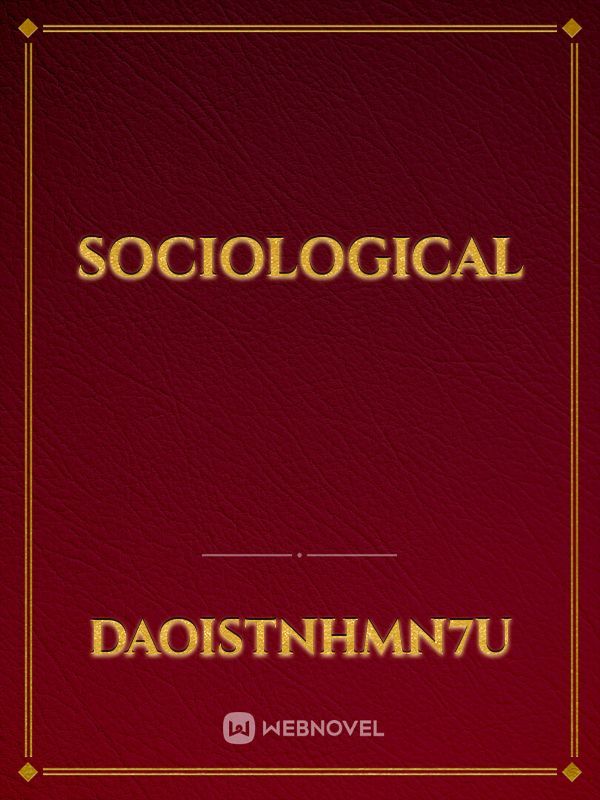 Sociological
