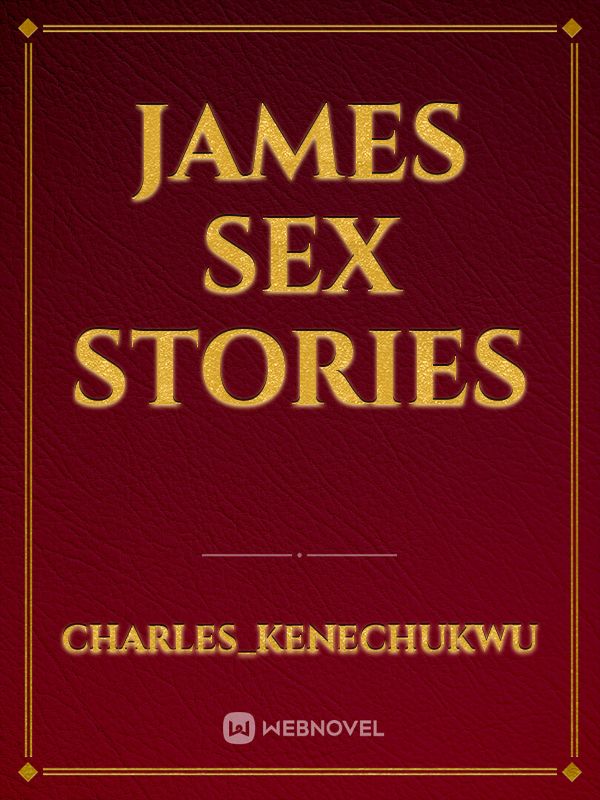 James sex stories Book