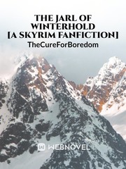 The Jarl Of Winterhold [a skyrim fanfiction] Book
