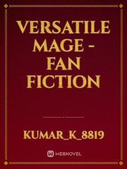 versatile mage - fan fiction Book