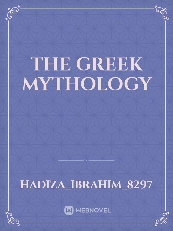 The Greek mythology