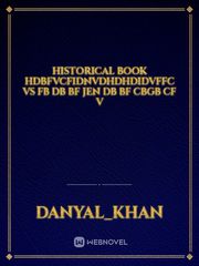 Historical book hdbfvcfidnvdhdhdidvffc vs fb db bf Jen db bf CBGB cf v Book