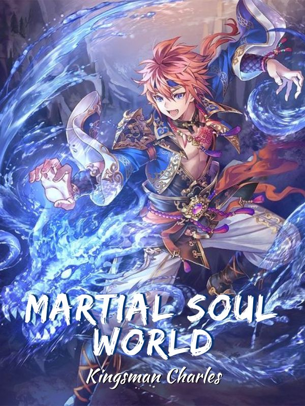 Martial Soul World