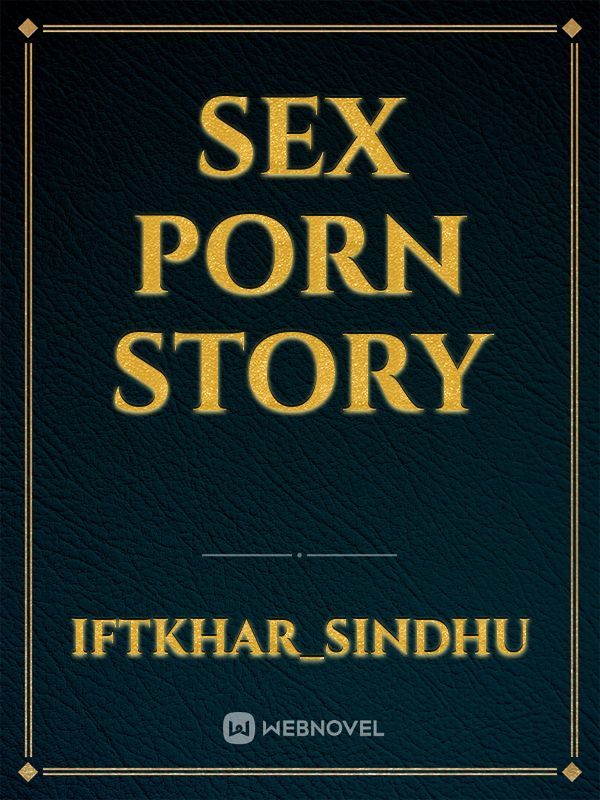 Sex porn story