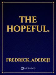 The Hopeful. Book
