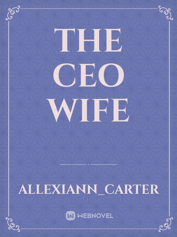 The CEO Wife