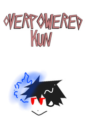 Overpowered-Kun!! Book
