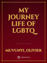 My journey life of LGBTQ Book