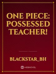 ONE PIECE: POSSESSED TEACHER! Book