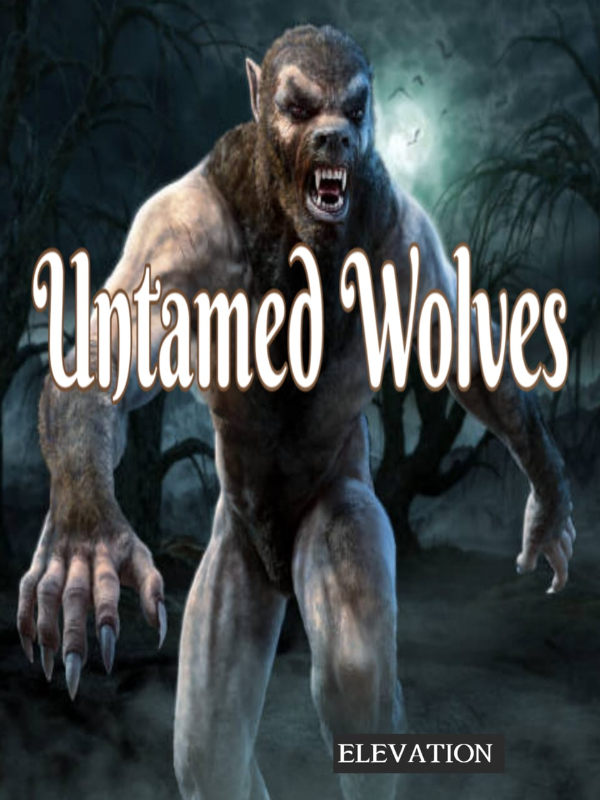 Untamed Wolves