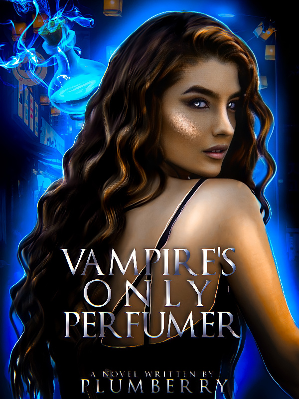 Vampire's Only Perfumer