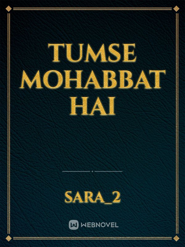 Tumse Mohabbat Hai