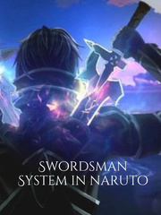 Swordsman System In Naruto Book